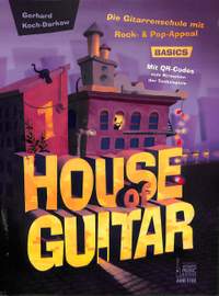 Gerhard Koch-Darkow: House of Guitar. Band1: Basics