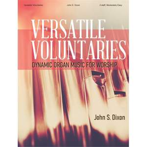 John S. Dixon: Versatile Voluntaries