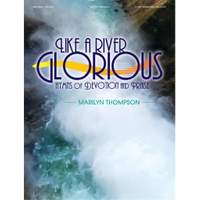 Marilyn Thompson: Like A River Glorious