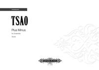 Tsao, Ming: Plus Minus for Ensemble (score)