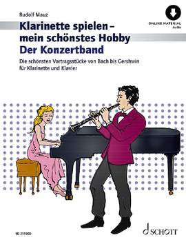 Mauz, R: Klarinette spielen - mein schönstes Hobby