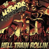 Hell Train Rollin'