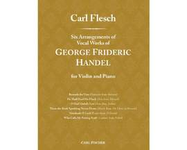 Handel, G F: Six Arrangements of Vocal Works of George Frideric Handel