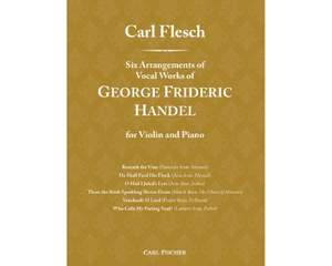 Handel, G F: Six Arrangements of Vocal Works of George Frideric Handel