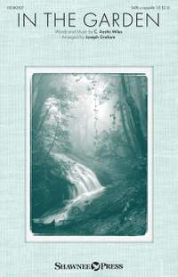 C. Austin Miles: In the Garden