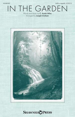 C. Austin Miles: In the Garden