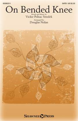 Vickie Polnac Smolek: On Bended Knee