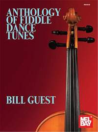 Bill Guest: Anthology of Fiddle Dance Tunes