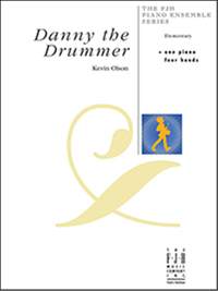 Kevin Olsen: Danny the Drummer