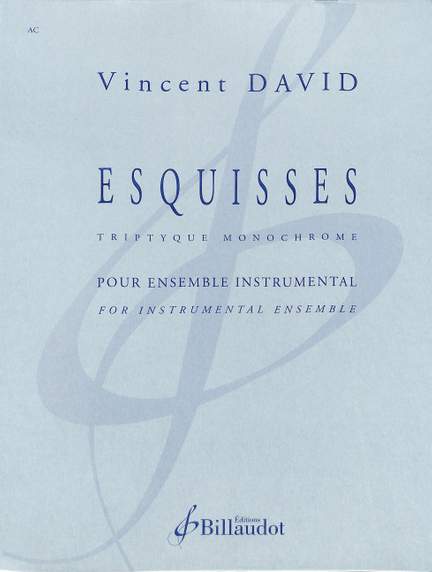Vincent David: Esquisses