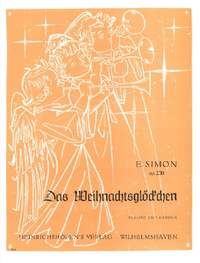 Simon, E: Das Weihnachtsglöckchen op. 230