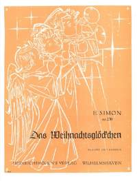Simon, E: Das Weihnachtsglöckchen op. 230