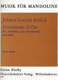 Schlick, J C: Divertimento D-Dur D major