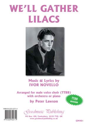 Ivor Novello: We'll Gather Lilacs for male voice choir