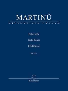 Martinů, Bohuslav: Polní mše H 279