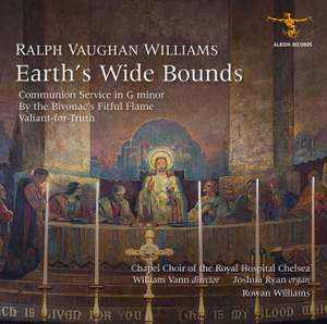 Ralph Vaughan Williams: Earth's Wide Bounds Product Image