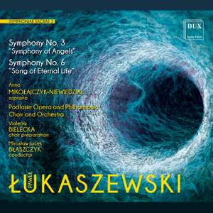 Lukaszewski: Symphoniae Sacrae 2