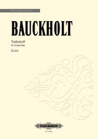 Bauckholt, Carola: Treibstoff