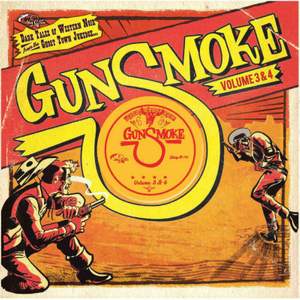 Gunsmoke Vol. 3 and 4