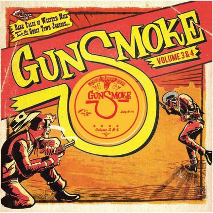 Gunsmoke Vol. 3 and 4