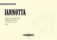 Iannotta, Clara: They left us grief-trees wailing