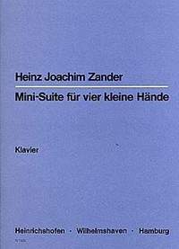 Zander, H J: Mini-Suite für vier kleine Hände