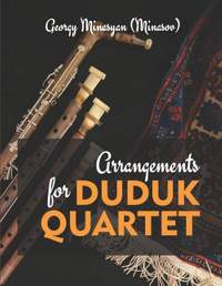 Arrangements for Duduk Quartet