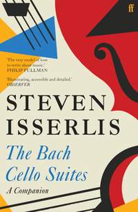 The Bach Cello Suites: A Companion