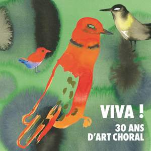 Viva ! 30 Ans d'Art Choral (lp Version)