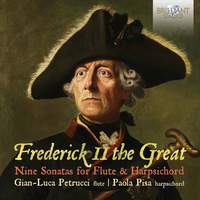 Frederick the Great: Nine Sonatas for Flute and Harpsichord