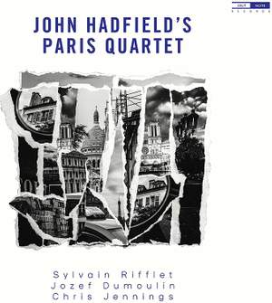 John Hadfield's Paris Quartet