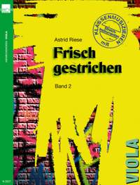 Riese, A: Frisch gestrichen - Viola 2