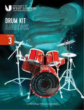 LCME Drum Kit Handbook 2022: Grade 3