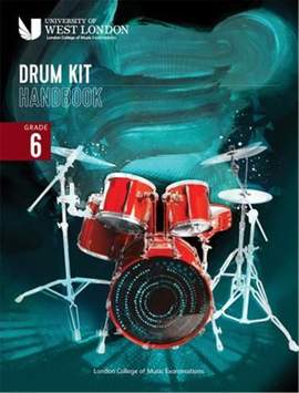 LCME Drum Kit Handbook 2022: Grade 6