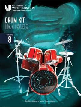 LCME Drum Kit Handbook 2022: Grade 8
