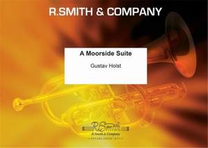 Gustav Holst: A Moorside Suite