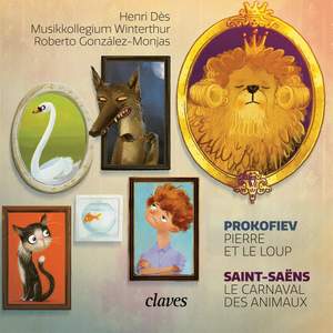 Prokofiev: Peter and the Wolf, Op. 67 & Saint-Saëns: Le carnaval des animaux