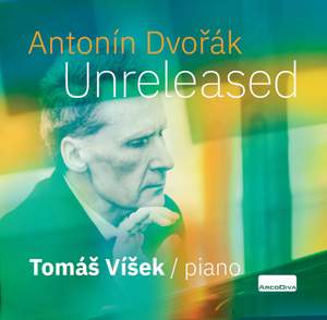 Dvořák: Unreleased