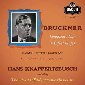 Bruckner: Symphony No. 5; Wagner: Götterdämmerung