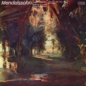 Mendelssohn: Jugendsinfonien No. 10 & 11