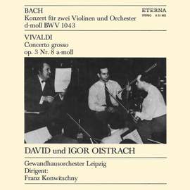 Bach: Violinkonzert D-Moll & Vivaldi: Concerto grosso