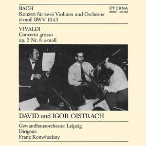Bach: Violinkonzert D-Moll & Vivaldi: Concerto grosso