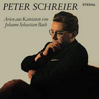 Peter Schreier: Arien aus Kantaten von Johann Sebastian Bach