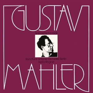Mahler: Symphony No. 6 (2020 Remastered Version)