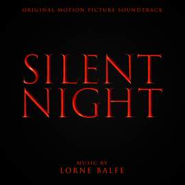 Silent Night (Original Motion Picture Soundtrack)
