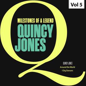 Milestones of a Legend. Quincy Jones, Vol. 5