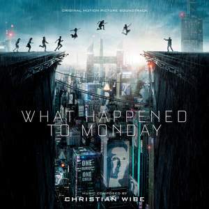 What Happened to Monday (Original Motion Picture Soundtrack)