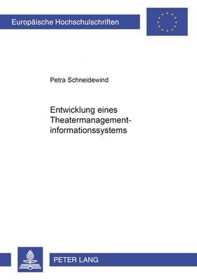 Entwicklung Eines Theater-Managementinformationssystems