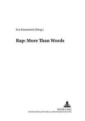 Rap: More Than Words