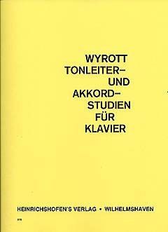 Wyrott, K: Tonleiter- und Akkordstudien für Klavier